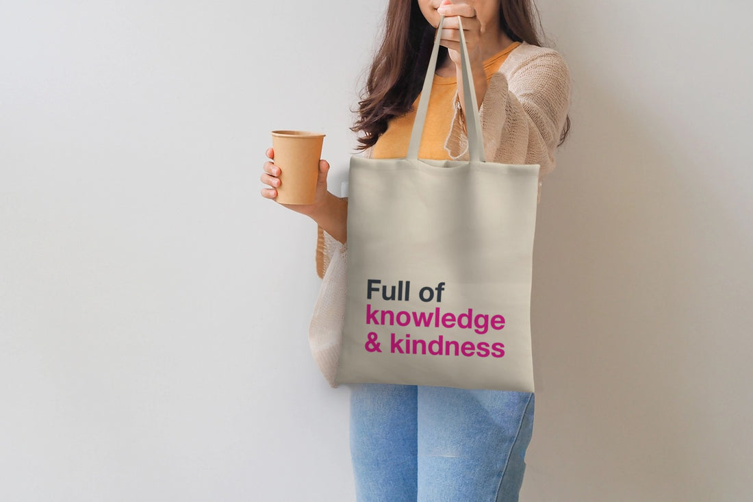 Natural Cotton Tote Bag - Knowledge &amp; Kindness